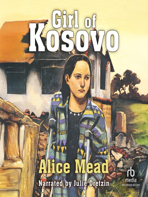Title details for Girl of Kosovo by Alice Mead - Wait list